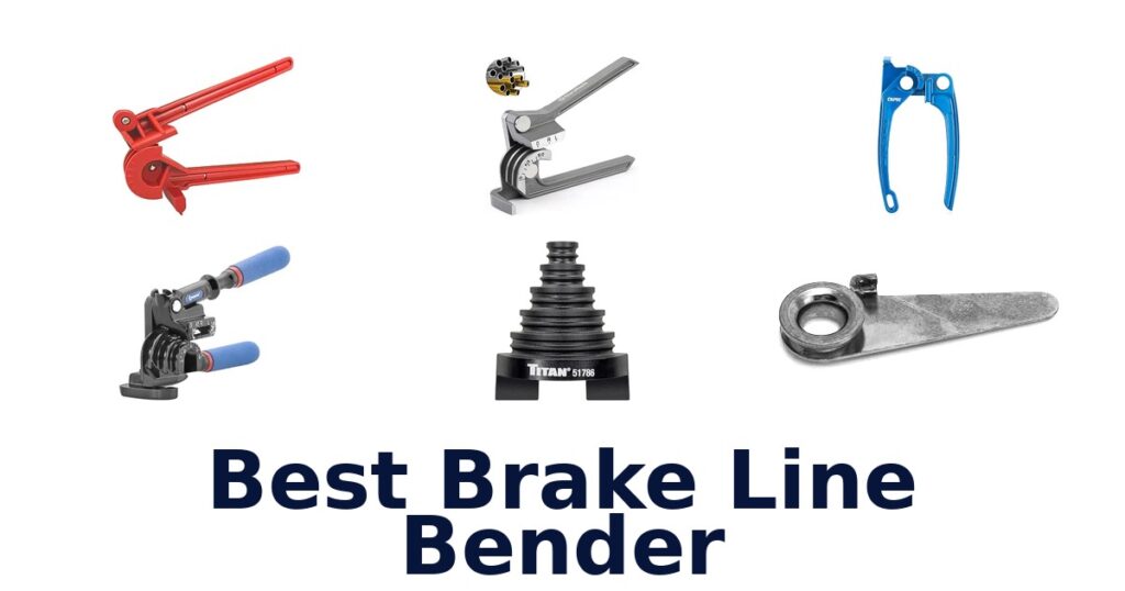 Best Brake Line Bender