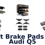 Best Brake Pads For Audi Q5