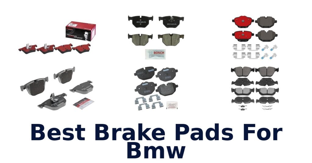 Best Brake Pads For Bmw