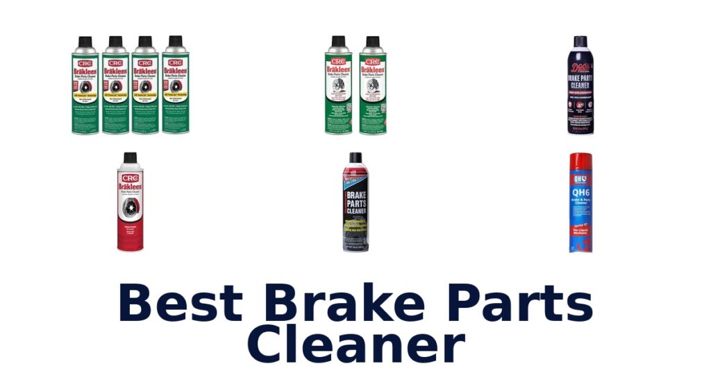 Best Brake Parts Cleaner