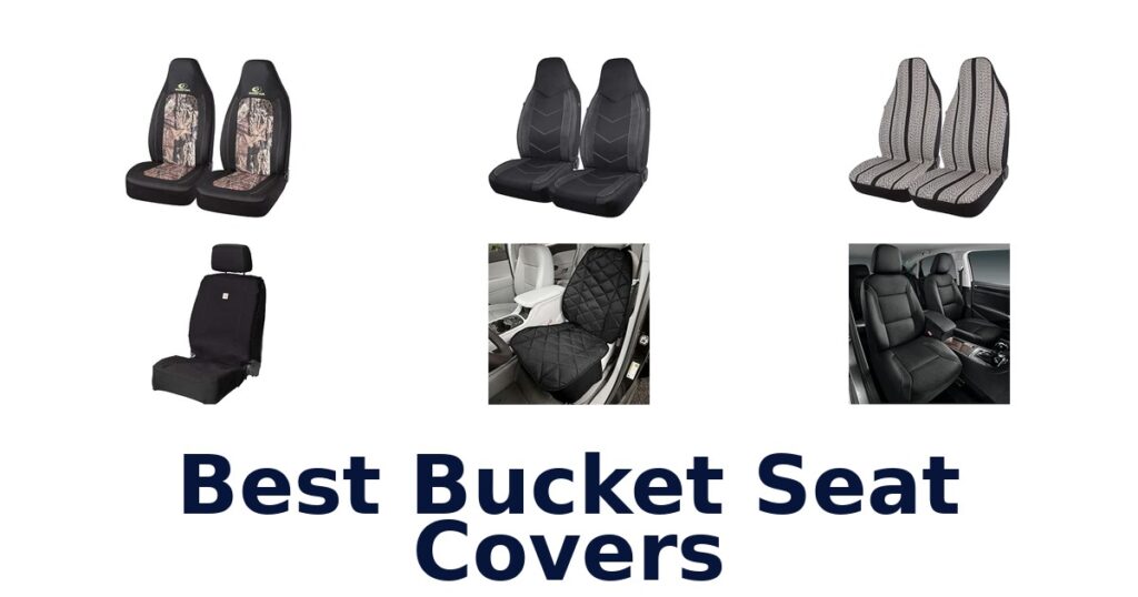 Best Bucket Seat Covers