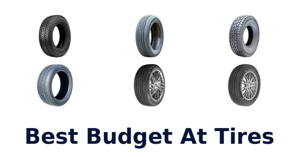 Best Budget At Tires