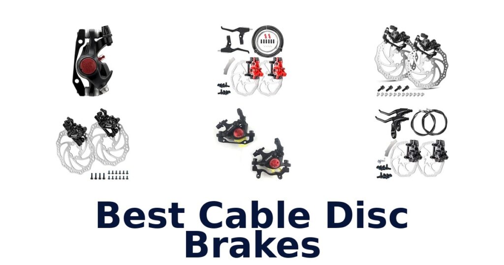 Best Cable Disc Brakes