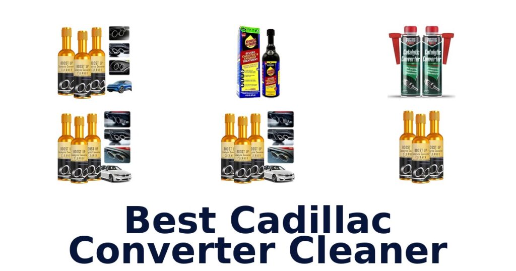 Best Cadillac Converter Cleaner