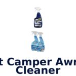 Best Camper Awning Cleaner