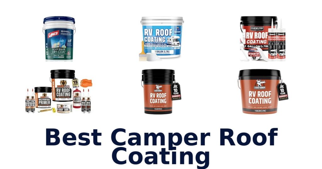 Best Camper Roof Coating