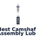 Best Camshaft Assembly Lube