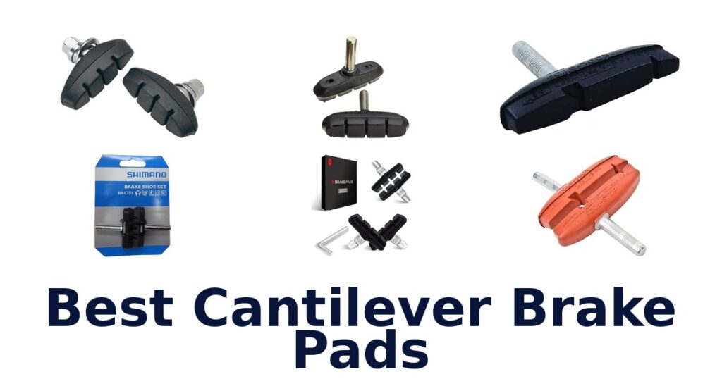 Best Cantilever Brake Pads