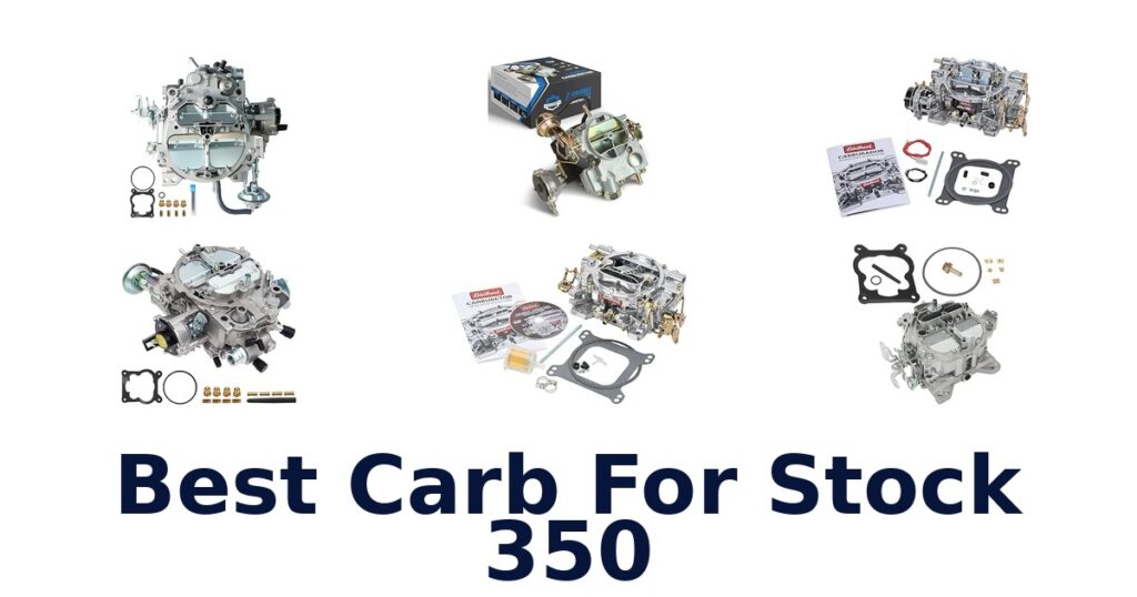 Best Carb For Stock 350