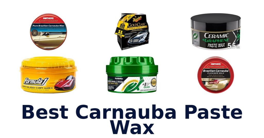 Best Carnauba Paste Wax