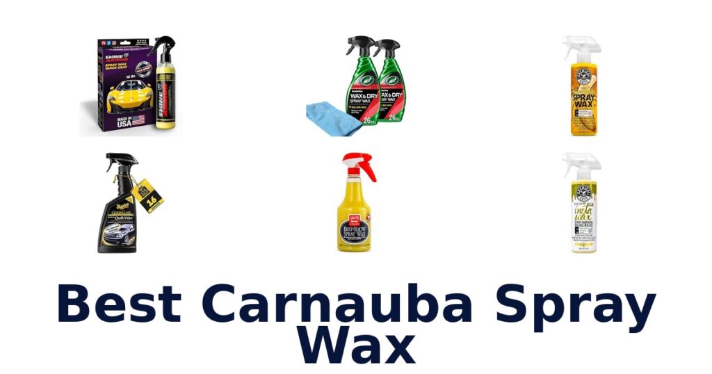 Best Carnauba Spray Wax