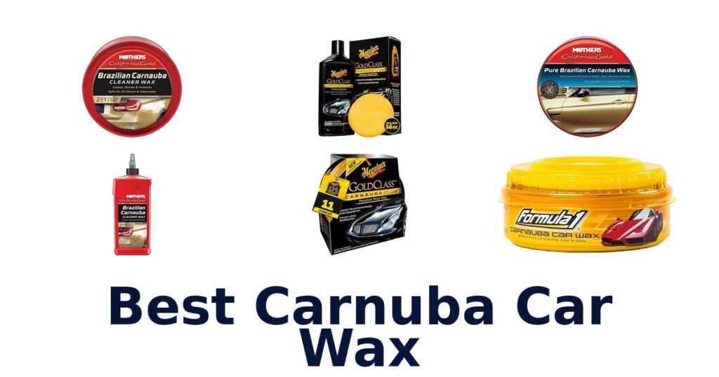 Best Carnuba Car Wax