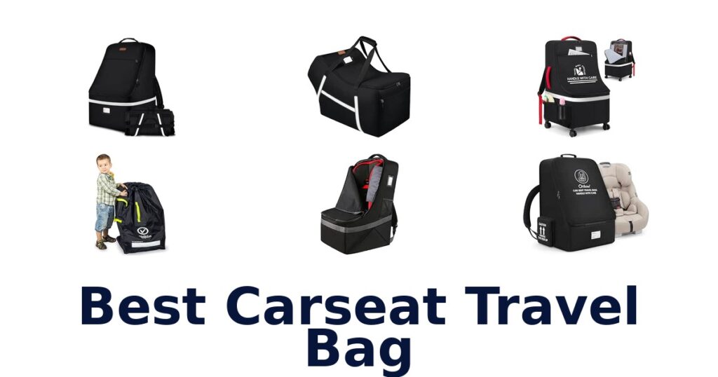 Best Carseat Travel Bag