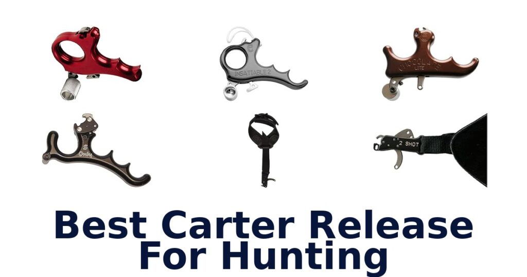 Best Carter Release For Hunting