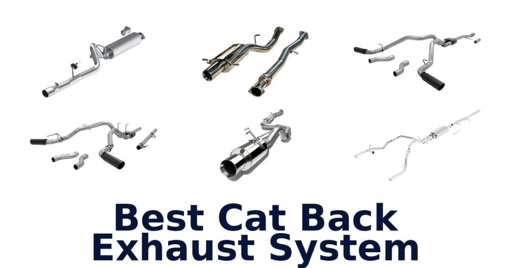 Best Cat Back Exhaust System