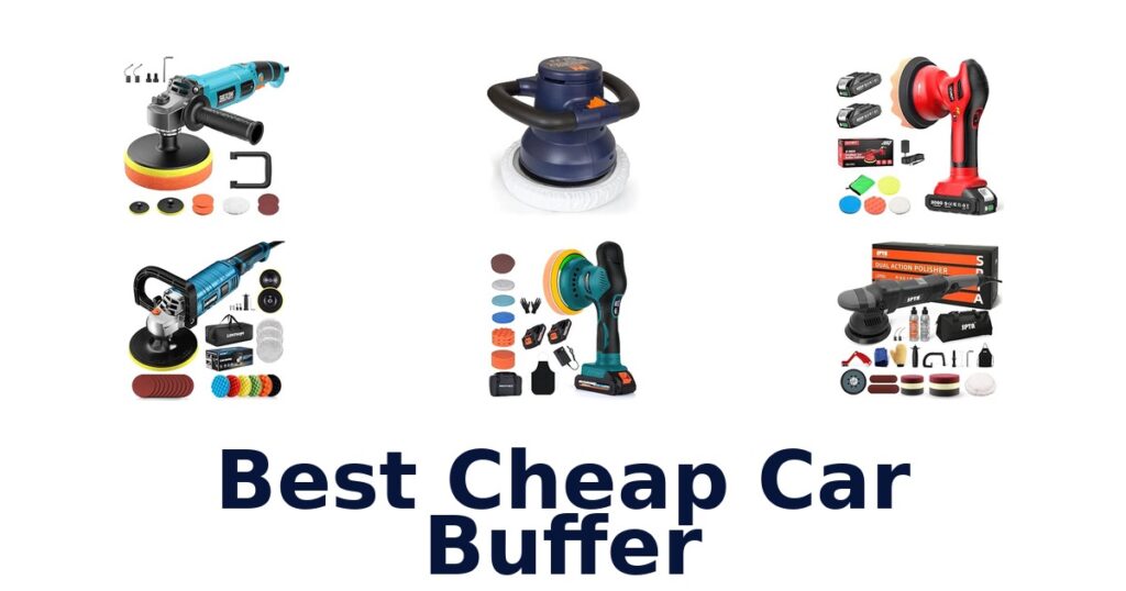 Best Cheap Car Buffer
