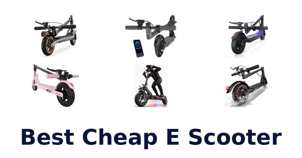 Best Cheap E Scooter