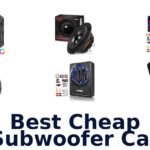 Best Cheap Subwoofer Car