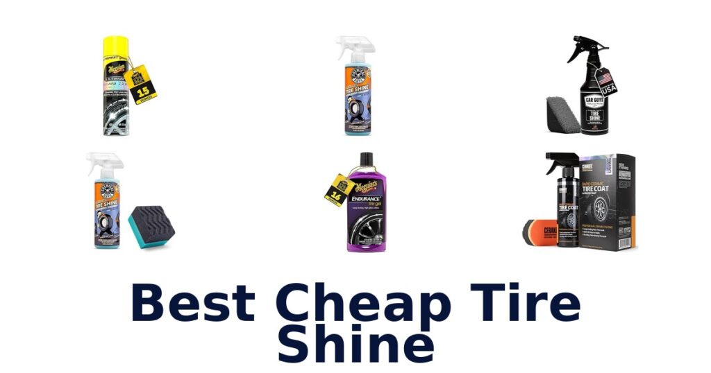 Best Cheap Tire Shine