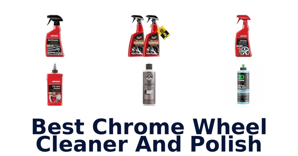 Best Chrome Wheel Cleaner And Polish