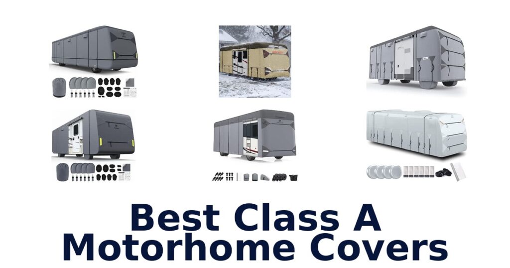 Best Class A Motorhome Covers