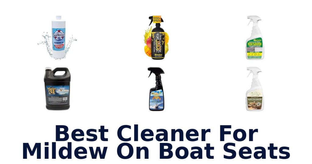 Best Cleaner For Mildew On Boat Seats