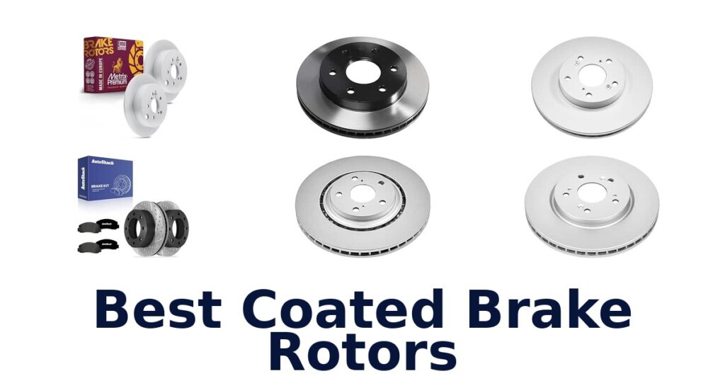 Best Coated Brake Rotors