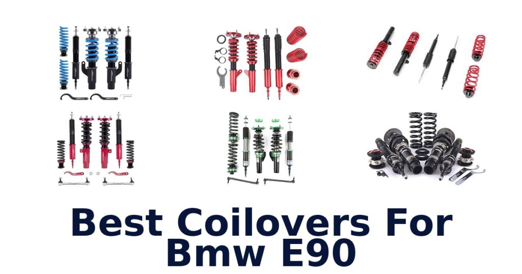 Best Coilovers For Bmw E90