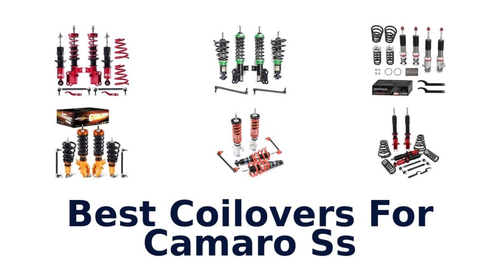 Best Coilovers For Camaro Ss