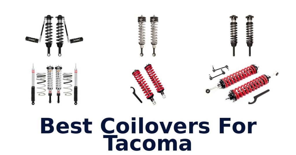 Best Coilovers For Tacoma