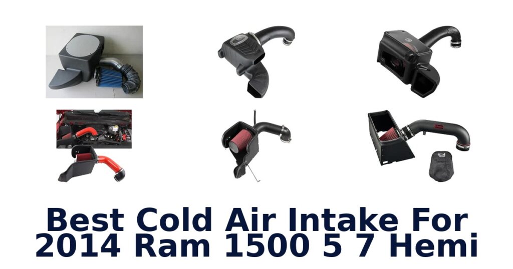 Best Cold Air Intake For 2014 Ram 1500 5 7 Hemi