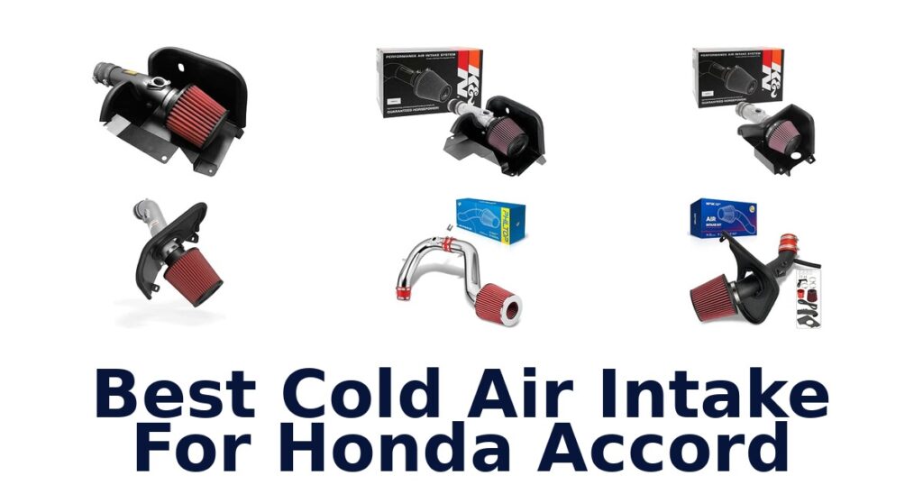 Best Cold Air Intake For Honda Accord