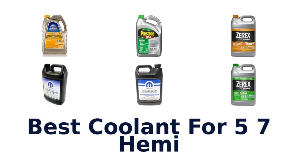 Best Coolant For 5 7 Hemi