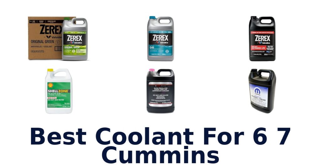 Best Coolant For 6 7 Cummins