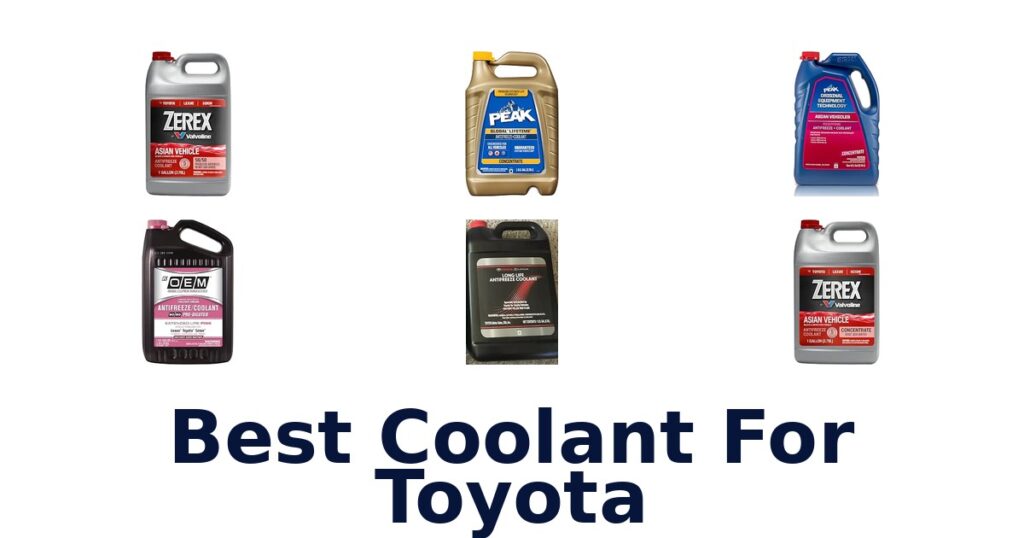 Best Coolant For Toyota
