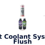 Best Coolant System Flush