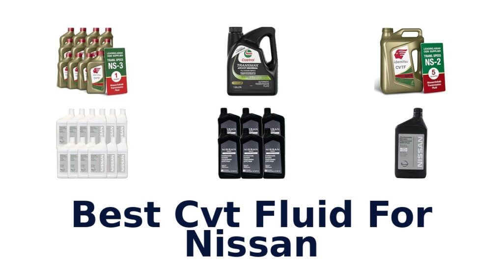 Best Cvt Fluid For Nissan