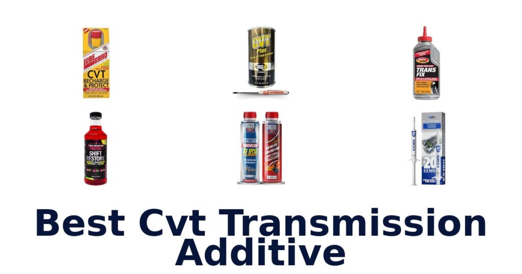 Best Cvt Transmission Additive
