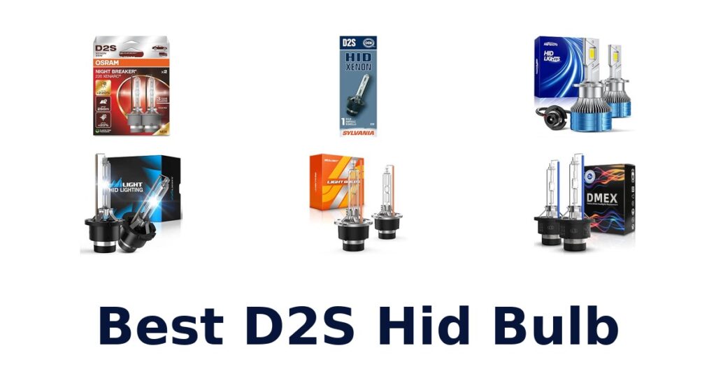 Best D2S Hid Bulb