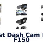 Best Dash Cam For F150