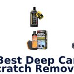 Best Deep Car Scratch Remover