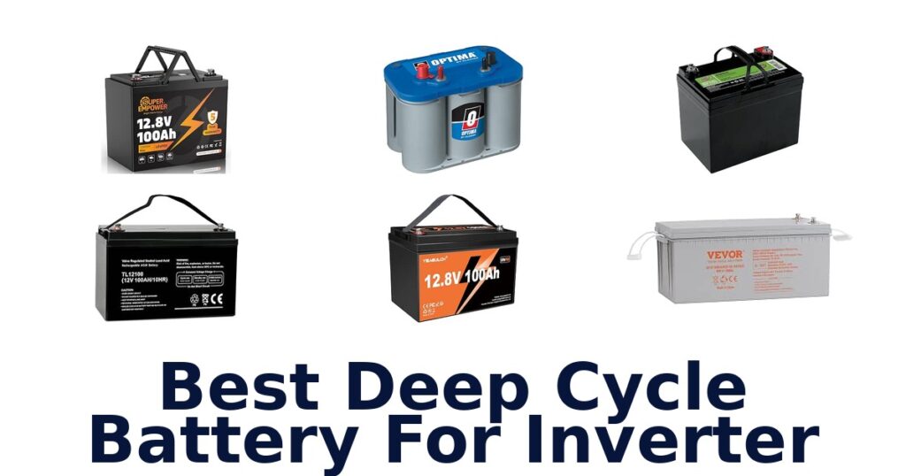 Best Deep Cycle Battery For Inverter