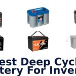 Best Deep Cycle Battery For Inverter