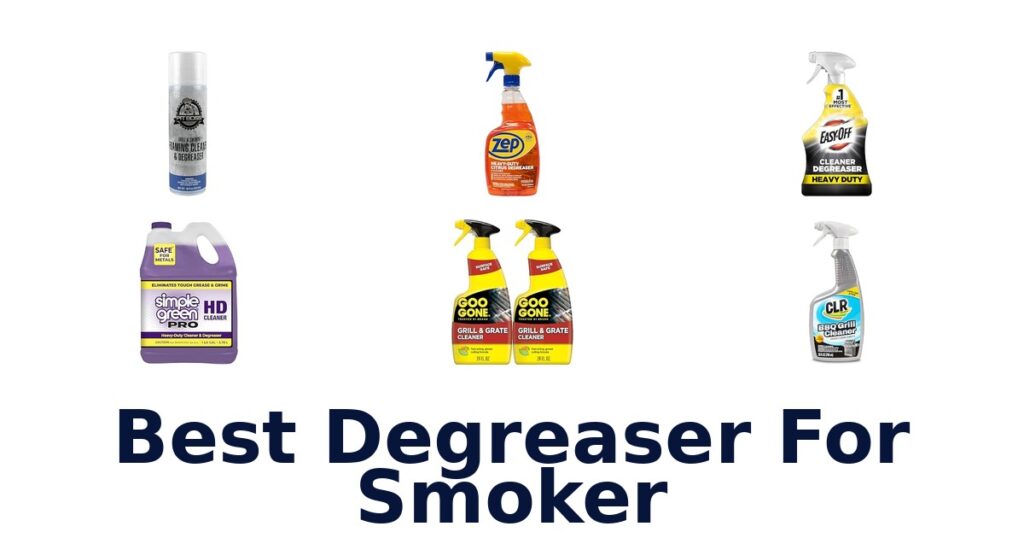 Best Degreaser For Smoker