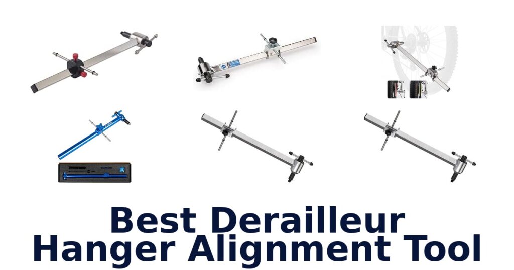 Best Derailleur Hanger Alignment Tool