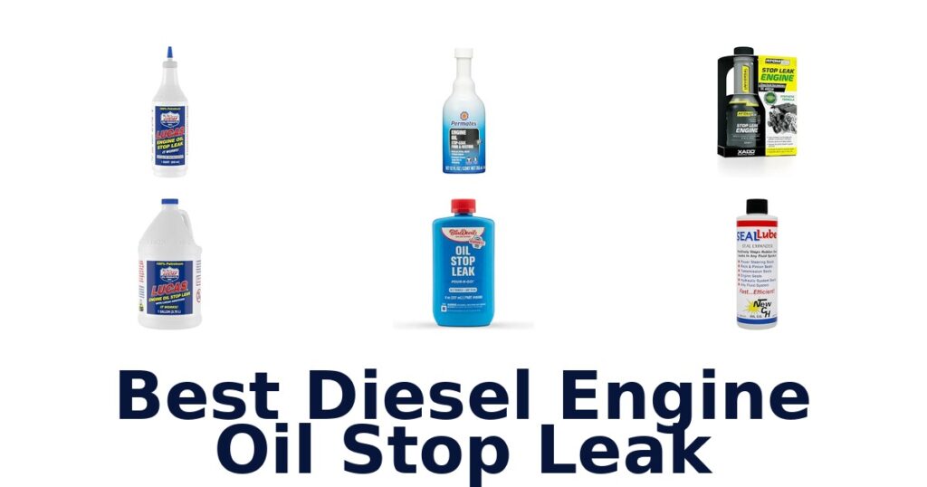 Best Diesel Engine Oil Stop Leak