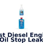Best Diesel Engine Oil Stop Leak