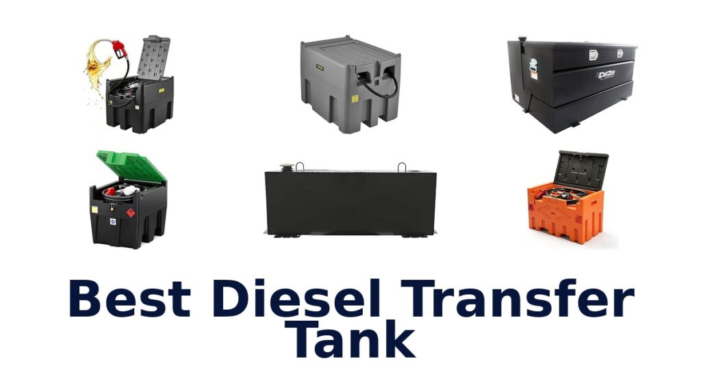 Best Diesel Transfer Tank