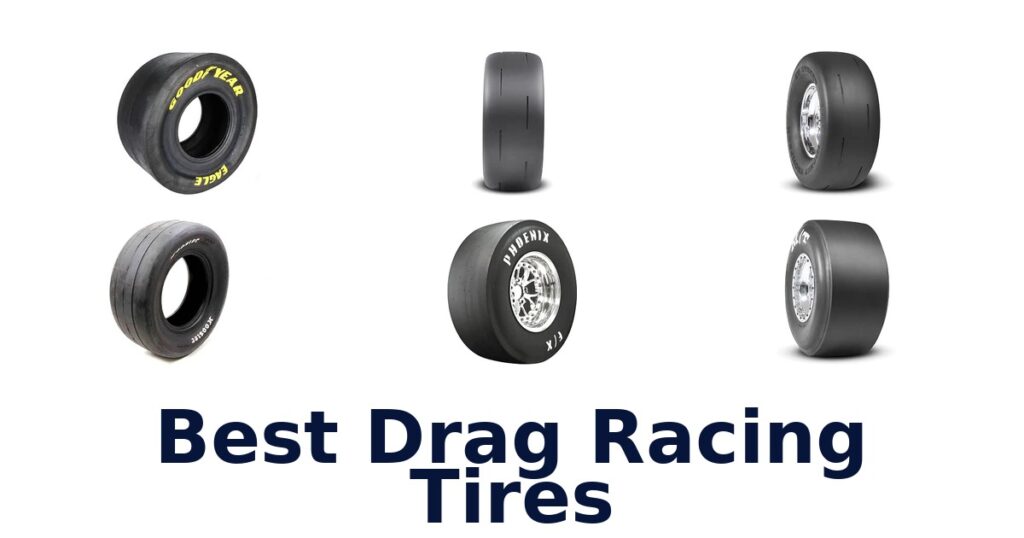 Best Drag Racing Tires
