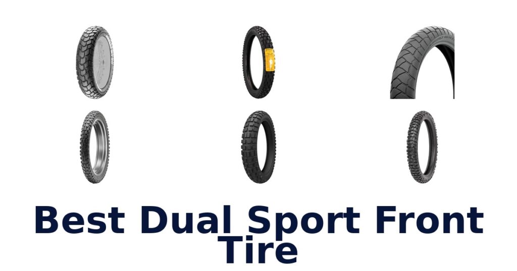 Best Dual Sport Front Tire